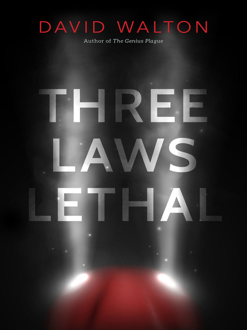 Title details for Three Laws Lethal by David Walton - Wait list